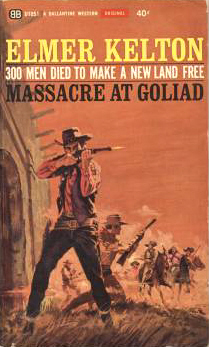 Massacre at Goliad by Elmer Kelton